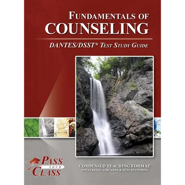 Fundamentals of Counseling DANTES / DSST Test Study Guide
