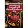 Carnivore Kitchen: 100 Mouthwatering Recipes for the Ultimate Meat-Lover's Diet