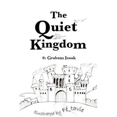 The Quiet Kingdom