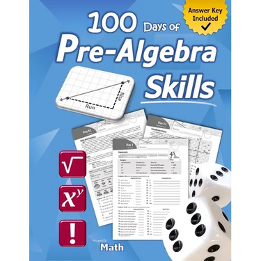 Pre-Algebra Skills: (Grades 6-8) Middle School Math Workbook (Prealgebra: Exponents, Roots, Ratios, Proportions, Negative Numbers, Coordinate Planes,