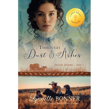 Through Dust and Ashes, Large Print Edition