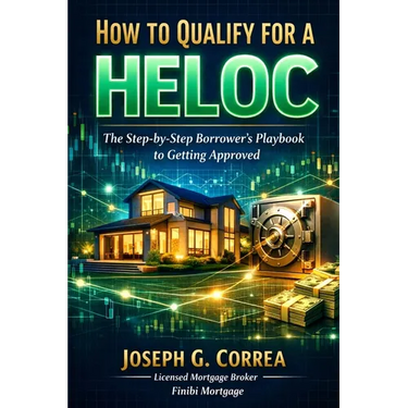 How to Qualify for a HELOC: The Step-by-Step Borrower's Playbook to Getting Approved
