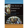 The State of American Jewry: New Insights and Scholarship