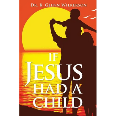 If Jesus Had a Child