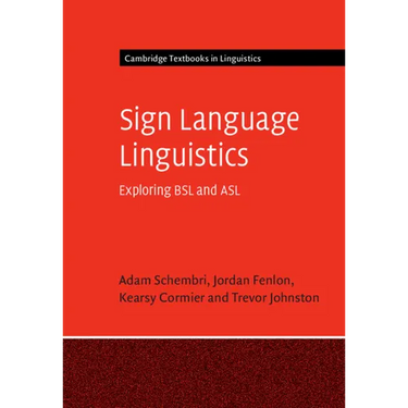 Sign Language Linguistics