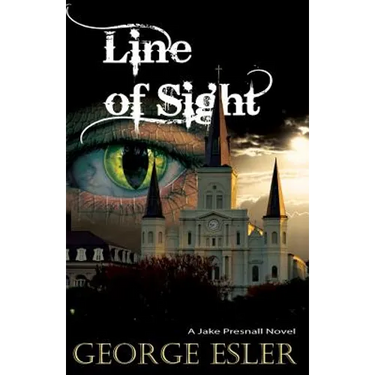 Line of Sight: A Jake Presnall Novel