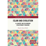 Islam and Evolution: Al-Ghazālī and the Modern Evolutionary Paradigm
