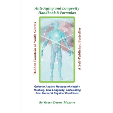 Anti-Aging and Longevity Handbook & Formulas