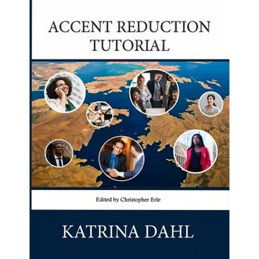 Accent Reduction Tutorial