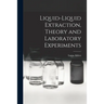 Liquid-liquid Extraction, Theory and Laboratory Experiments