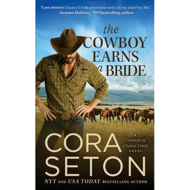 The Cowboy Earns a Bride