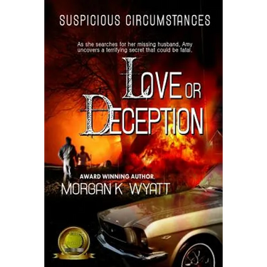 Suspicious Circumstances: Love or Deception: A Romantic Suspense Novel