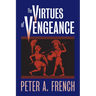 The Virtues of Vengeance