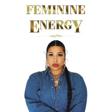 Feminine Energy