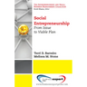 Social Entrepreneurship: From Issue to Viable Plan