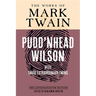 Pudd'nhead Wilson: The Authoritative Edition, with Those Extraordinary Twins