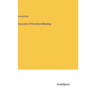 Account of the Union Meeting