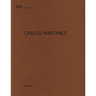 Carlos Martinez: de Aedibus 100
