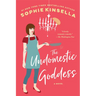 The Undomestic Goddess