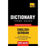 Theme-based dictionary British English-Serbian - 9000 words