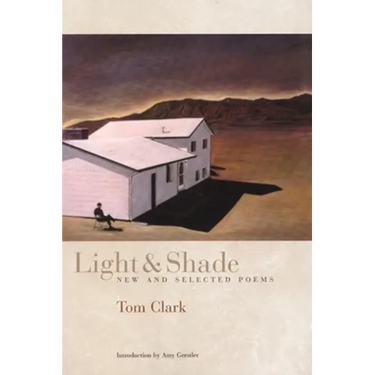 Light and Shade: New and Selected Poems
