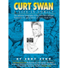 Curt Swan a Life in Comics
