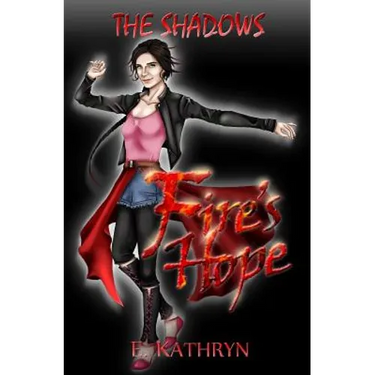The Shadows: Fire's Hope