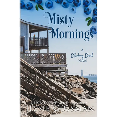 Misty Mornings: Blueberry Beach Sweet Beach Romance Book Five