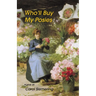 Who'll Buy My Posies