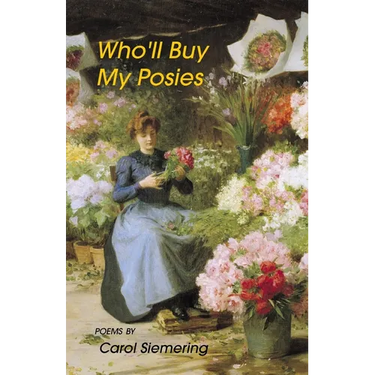 Who'll Buy My Posies