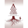 A Solo Dance and Other Stories