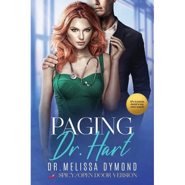 Paging Dr. Hart-a spicy medical romance with suspense special edition