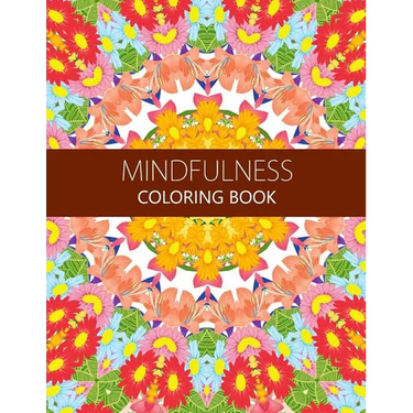 Mindfulness Coloring Book: How to Meditate For Lifelong Peace, Focus and Happiness (Adults and Kids) coloring pages for adults