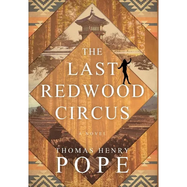 The Last Redwood Circus