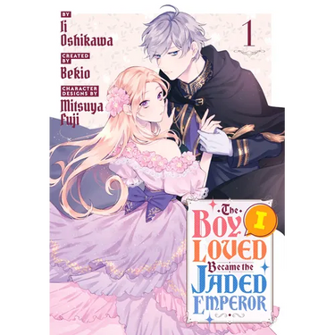 The Boy I Loved Became the Jaded Emperor 1