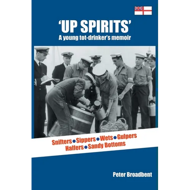 Up Spirits: A young tot-drinker's memoir