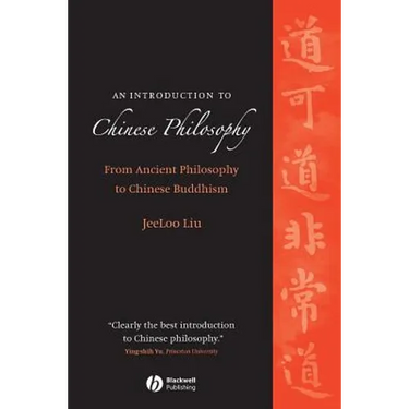 An Introduction to Chinese Philosophy: From Ancient Philosophy to Chinese Buddhism