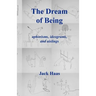The Dream of Being: Aphorisms, Ideograms, and Aislings