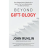 Beyond Giftology: Earn Endless Word of Mouth with a System That Turns Relationships Into Referral Partners