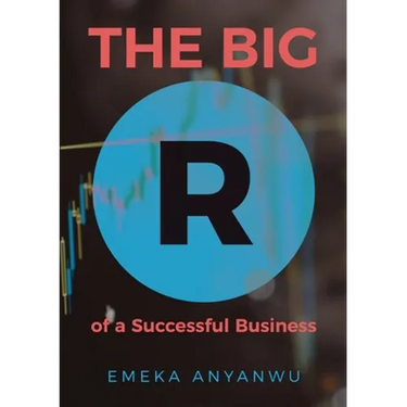 The Big R of a Successful Business