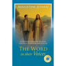The Word in their Voices: A Catholic Pilgrim's Journey through Scripture and Poetry