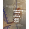 Genesis to Revelation: Hebrews, James, 1-2 Peter, 1,2,3 John, Jude Participant Book: A Comprehensive Verse-By-Verse Exploration of the Bible