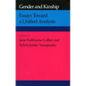 Gender and Kinship: Essays Toward a Unified Analysis