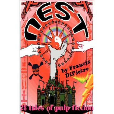 Nest: 28 Tales of Pulp Fiction