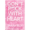Don't Puck With My Heart