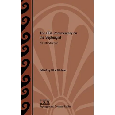 The SBL Commentary on the Septuagint: An Introduction