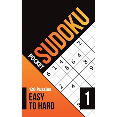 Sudoku Pocket: Pocket sudoku easy to hard with solutions, vol.1, 120 puzzles, 5 x 8 in, pocket size