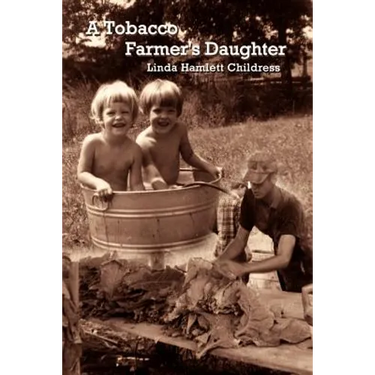A Tobacco Farmer's Daughter