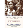 Counting Coup: A True Story of Basketball and Honor on the Little Big Horn