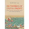 Networks of Faith and Profit